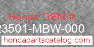 Honda 23501-MBW-000 genuine part number image