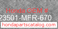 Honda 23501-MFR-670 genuine part number image