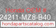 Honda 24211-MZ8-B40 genuine part number image