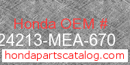 Honda 24213-MEA-670 genuine part number image