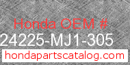 Honda 24225-MJ1-305 genuine part number image