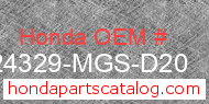 Honda 24329-MGS-D20 genuine part number image