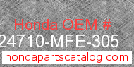 Honda 24710-MFE-305 genuine part number image