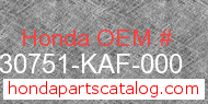Honda 30751-KAF-000 genuine part number image
