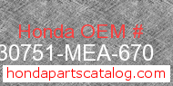Honda 30751-MEA-670 genuine part number image