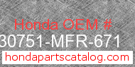 Honda 30751-MFR-671 genuine part number image