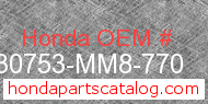 Honda 30753-MM8-770 genuine part number image