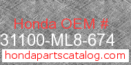 Honda 31100-ML8-674 genuine part number image