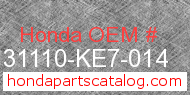 Honda 31110-KE7-014 genuine part number image