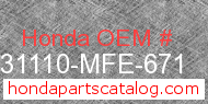Honda 31110-MFE-671 genuine part number image