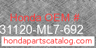 Honda 31120-ML7-692 genuine part number image