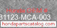 Honda 31123-MCA-003 genuine part number image