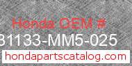 Honda 31133-MM5-025 genuine part number image