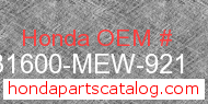 Honda 31600-MEW-921 genuine part number image