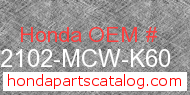 Honda 32102-MCW-K60 genuine part number image