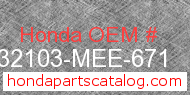 Honda 32103-MEE-671 genuine part number image