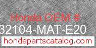 Honda 32104-MAT-E20 genuine part number image