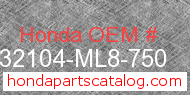 Honda 32104-ML8-750 genuine part number image