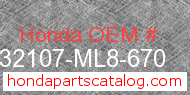 Honda 32107-ML8-670 genuine part number image