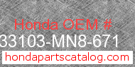 Honda 33103-MN8-671 genuine part number image