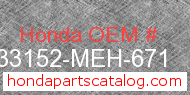 Honda 33152-MEH-671 genuine part number image
