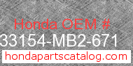Honda 33154-MB2-671 genuine part number image