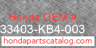 Honda 33403-KB4-003 genuine part number image