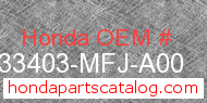 Honda 33403-MFJ-A00 genuine part number image