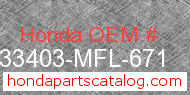 Honda 33403-MFL-671 genuine part number image