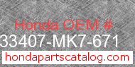 Honda 33407-MK7-671 genuine part number image