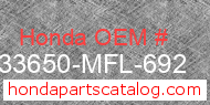 Honda 33650-MFL-692 genuine part number image