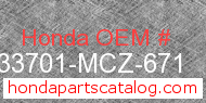 Honda 33701-MCZ-671 genuine part number image