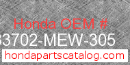 Honda 33702-MEW-305 genuine part number image