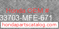 Honda 33703-MFE-671 genuine part number image
