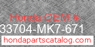 Honda 33704-MK7-671 genuine part number image