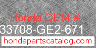Honda 33708-GE2-671 genuine part number image
