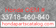 Honda 33718-460-840 genuine part number image