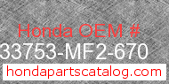Honda 33753-MF2-670 genuine part number image