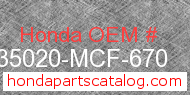 Honda 35020-MCF-670 genuine part number image