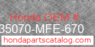 Honda 35070-MFE-670 genuine part number image