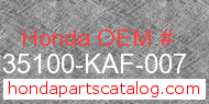 Honda 35100-KAF-007 genuine part number image