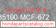 Honda 35100-MCF-672 genuine part number image