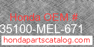 Honda 35100-MEL-671 genuine part number image