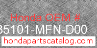 Honda 35101-MFN-D00 genuine part number image