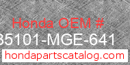 Honda 35101-MGE-641 genuine part number image