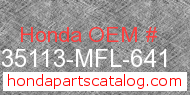 Honda 35113-MFL-641 genuine part number image