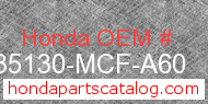 Honda 35130-MCF-A60 genuine part number image