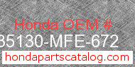 Honda 35130-MFE-672 genuine part number image