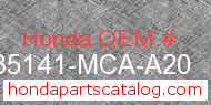 Honda 35141-MCA-A20 genuine part number image
