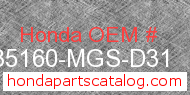 Honda 35160-MGS-D31 genuine part number image